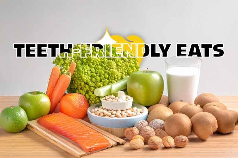 From Kitchen to Camera-Ready Smile: Best Foods for Your Teeth