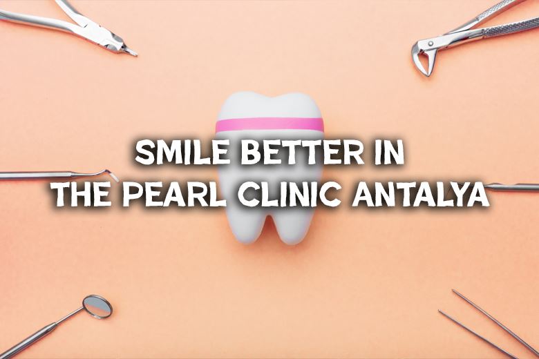 Why UK Patients Choose Antalya for Regular Dental Check-Ups